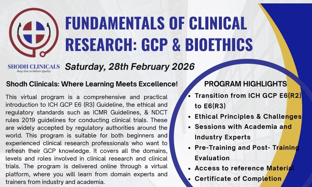 Fundamentals of Clinical Research: GCP & Bioethics